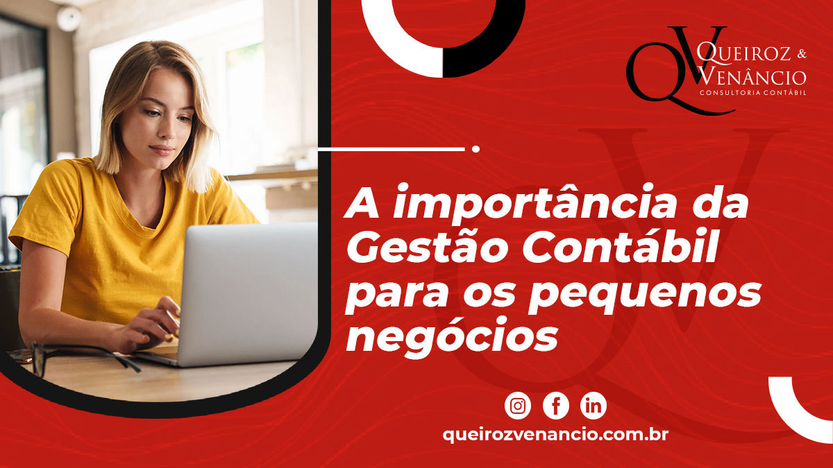 A importância da Gestão Contábil para os pequenos negócios